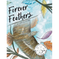 Forever Feathers: A Lyrical Story - Hardcover