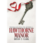 Hawthorne Manor - Paperback