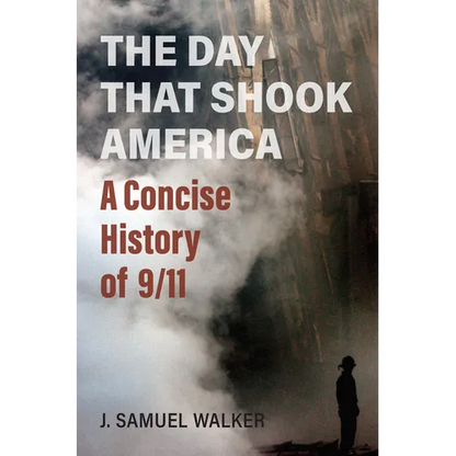 The Day That Shook America: A Concise History of 9/11 - Paperback