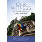 Our Witness: The Unheard Stories of Lgbt+ Christians - Paperback