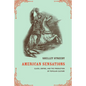 American Sensations: Class, Empire, and the Production of Popular Culture Volume 9 - Paperback