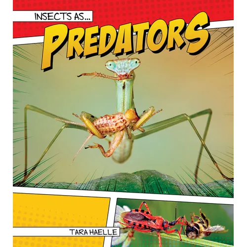 Insects as Predators - Library Binding
