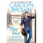 One Hot Cowboy Wedding - Paperback