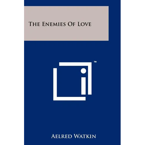 The Enemies Of Love - Paperback