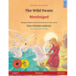 The Wild Swans - Metsluiged (English - Estonian): Bilingual children's book based on a fairy tale by Hans Christian Andersen, with online audio - Paperback