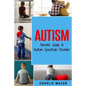 Autism: Parents' Guide to Autism Spectrum Disorder: autism books for children - Paperback