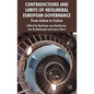 Contradictions and Limits of Neoliberal European Governance: From Lisbon to Lisbon - Hardcover