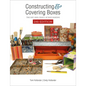 Constructing and Covering Boxes: The Art and Craft of Box Making - Paperback