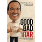 The Good, the Bad, and the Itar: Helpful Hacks to Prevent an Itar Screwup at Your Company - Paperback