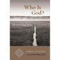 Who Is God?: The Soul's Road Home - Paperback