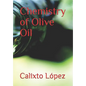 Chemistry of Olive Oil - Paperback