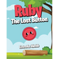 Ruby The Lost Button - Paperback