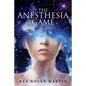 The Anesthesia Game - Paperback