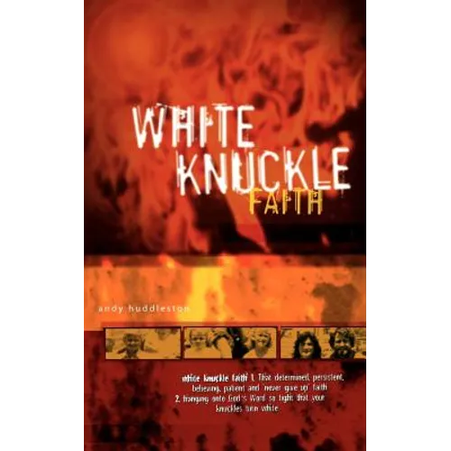 White Knuckle Faith - Paperback