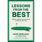 Lessons from the Best: Holistic Insights, Tips, and Tricks to Improve Your Golf - Hardcover
