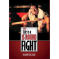 Fella, Life is a 15 Round Fight: An Autobiography by Norm Blake - Hardcover