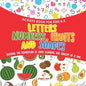 Activity Book for Kids 4-5. Letters, Numbers, Fruits and Shapes. Building the Foundation of Early Learning One Concept at a Time. Includes Coloring an - Paperback