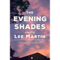 The Evening Shades - Paperback