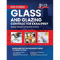 2023 Florida Glass and Glazing Contractor Exam Prep: 2023 Study Review & Practice Exams - Paperback