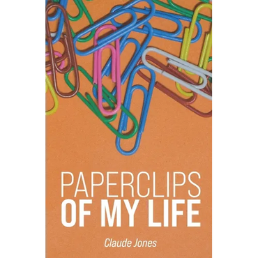 Paperclips of My Life - Paperback