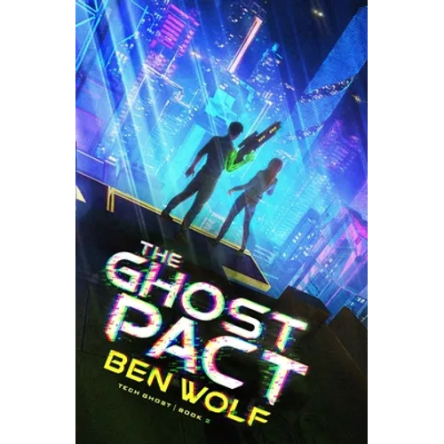 The Ghost Pact: A Sci-Fi Horror Thriller - Paperback