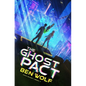 The Ghost Pact: A Sci-Fi Horror Thriller - Paperback