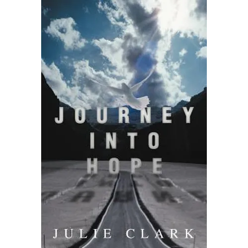 Journey Into Hope - Paperback