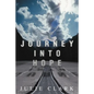 Journey Into Hope - Paperback