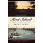Remembering Kent Island: Stories from the Chesapeake - Hardcover