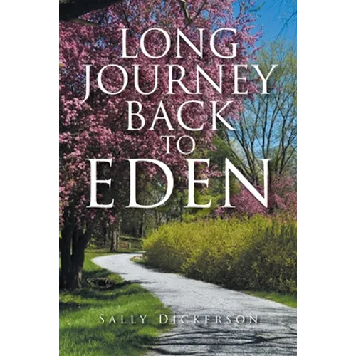 Long Journey Back to Eden - Paperback