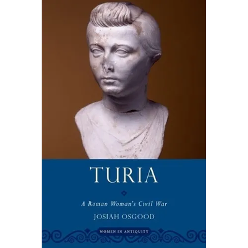 Turia: A Roman Woman's Civil War - Paperback
