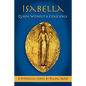 Isabella: Queen Without a Conscience - Paperback