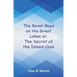 The Rover Boys on the Great Lakes: The Secret of the Island Cave - Paperback