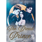 The Dread Prince - Hardcover