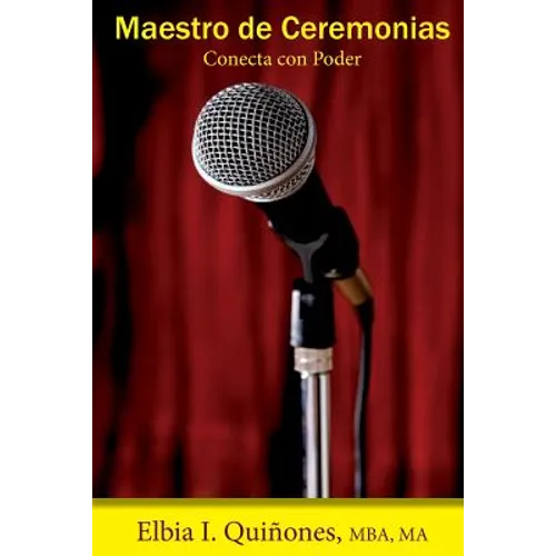 Maestro de Ceremonias: Conecta con Poder - Paperback