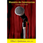 Maestro de Ceremonias: Conecta con Poder - Paperback