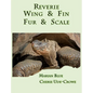 Reverie Wing & Fin Fur & Scale - Hardcover