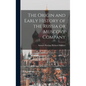 The Origin and Early History of the Russia or Muscovy Company - Hardcover