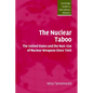 The Nuclear Taboo: The United States and the Non-Use of Nuclear Weapons Since 1945 - Paperback