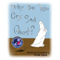 Why Do You Cry, Sad Ghost? - Paperback