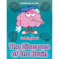 The Diseases of the Brain Coloring Book - Paperback