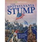 The Spotsylvania Stump: What an Artifact Can Tell Us about the Civil War - Hardcover