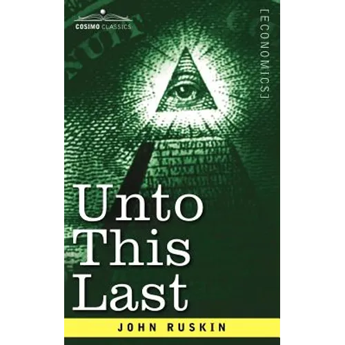 Unto This Last - Paperback