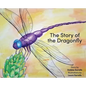 The Story of the Dragonfly - Hardcover