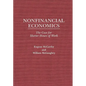 Nonfinancial Economics: The Case for Shorter Hours of Work - Hardcover