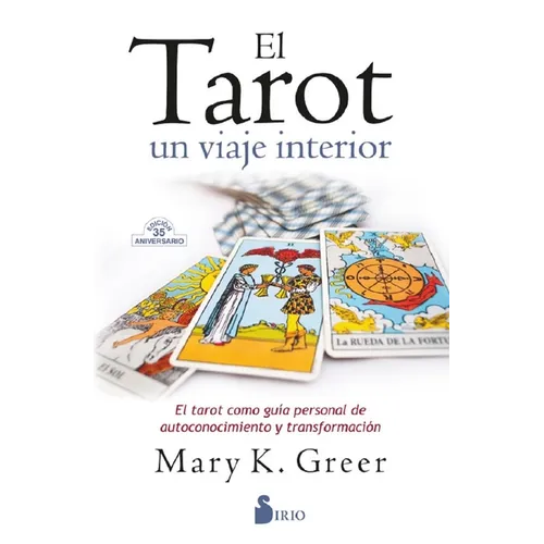 Tarot, El. Un Viaje Interior - Paperback