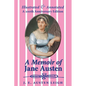 A Memoir of Jane Austen (illustrated and annotated): A 200th anniversary edition - Paperback