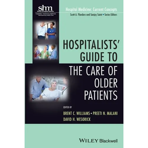 Hospitalists' Guide to the Care of Older Patients - Paperback