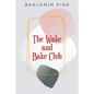 The Wake and Bake Club - Paperback