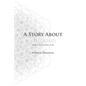 A Story About Nothing: Or How Things Came to Be - Paperback